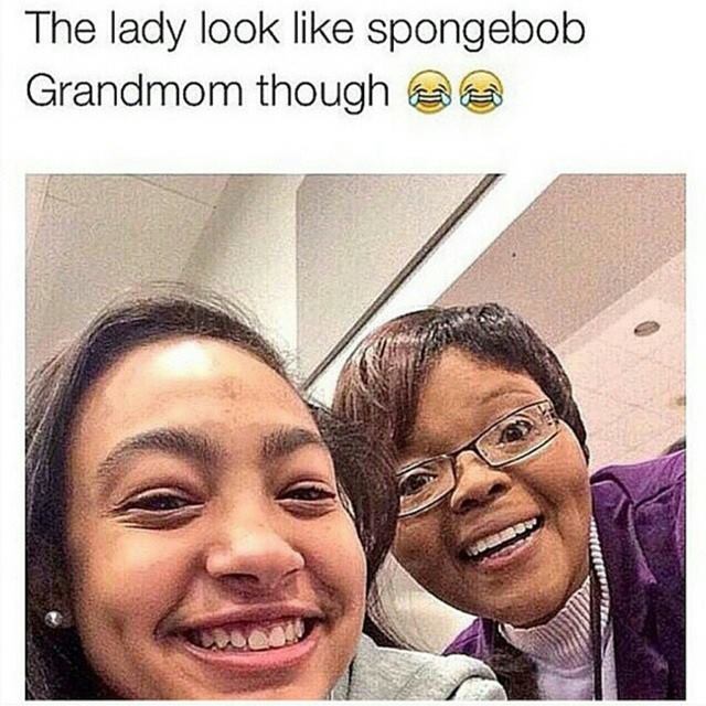 tweet - teachers who just don t care - The lady look spongebob Grandmom though a