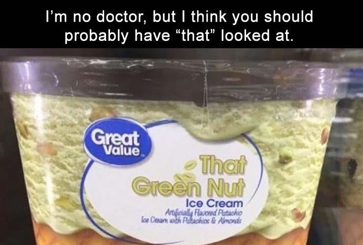 Funny joke about That Green Nut pistachio cream.