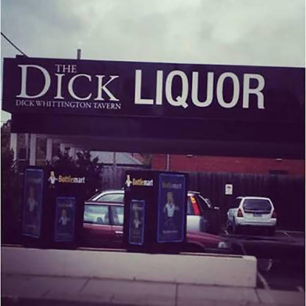 signage - The Dick Liquor Dick Whittington Tavern Bottlemart