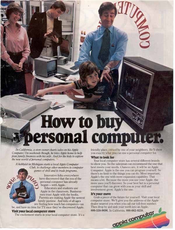 vintage ads - early apple ads - aps 14M05 Re How to buy La personal computer. qOH in California, a stort funer charts sales on his Apple Computer. On weekends though, he totes Apple home to help plan family finances with his wife. And for the kids to expl