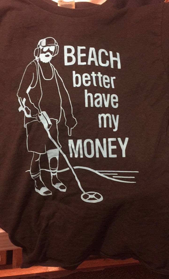 beach better have my money shirt - Beach better I have Wys my Money