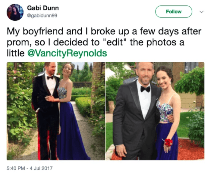 dank memes - of a ryan reynolds prom tweet - Gabi Dunn v My boyfriend and I broke up a few days after prom, so I decided to