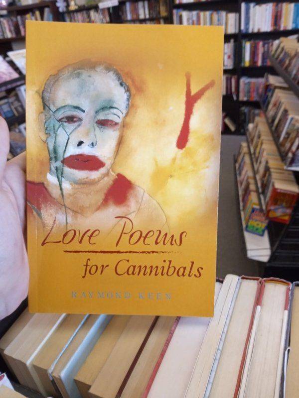 Love Poems for Cannibals