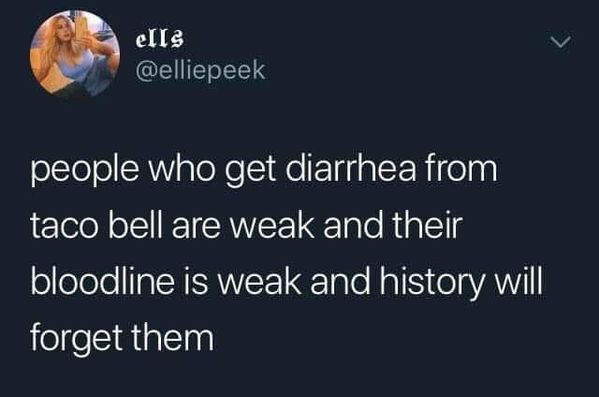 surprised pikachu boyfriend meme - ells people who get diarrhea from taco bell are weak and their bloodline is weak and history will forget them