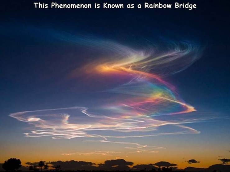 rainbow bridge natural phenomena - This Phenomenon is known as a Rainbow Bridge