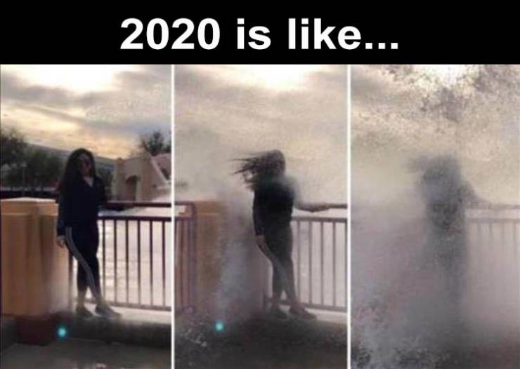 funny memes - nice place to take - 2020 is ...
