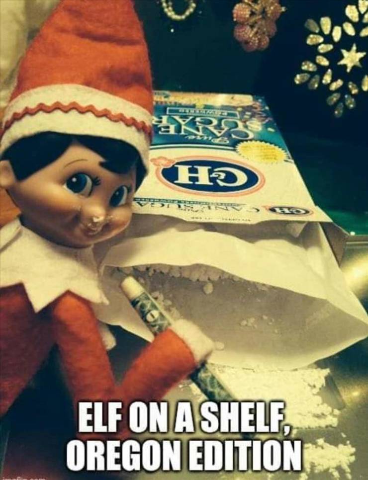 funny memes - poster - Hd Elf On A Shelf Oregon Edition