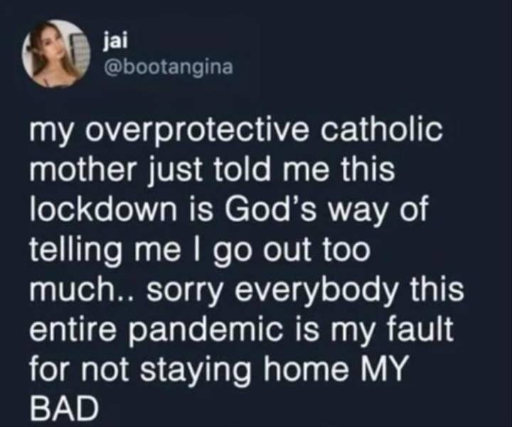 nigel owens bear advert - jai my overprotective catholic mother just told me this lockdown is God's way of telling me I go out too much.. sorry everybody this entire pandemic is my fault for not staying home My Bad