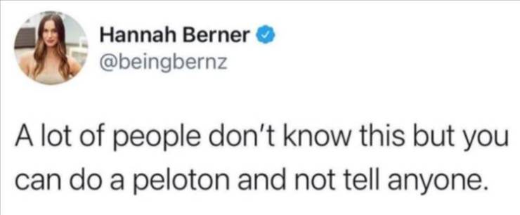 asian doll tweet about killers - Hannah Berner A lot of people don't know this but you can do a peloton and not tell anyone.