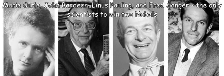 photograph - Marie Curie, John Bardeen, Linus Pauling, and Fred Sanger the only scientists to win two Nobels