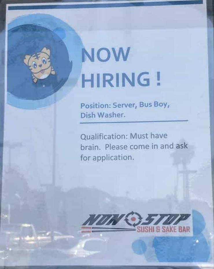 water - Now Hiring! Position Server, Bus Boy, Dish Washer. Qualification Must have brain. Please come in and ask for application. Nunostup Sushi & Sake Bar