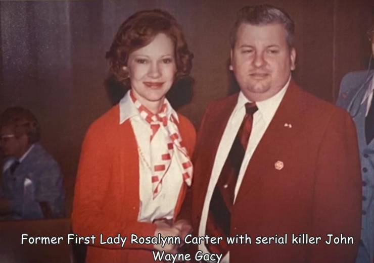 john wayne gacy rosalyn carter - Former First Lady Rosalynn Carter with serial killer John Wayne Gacy