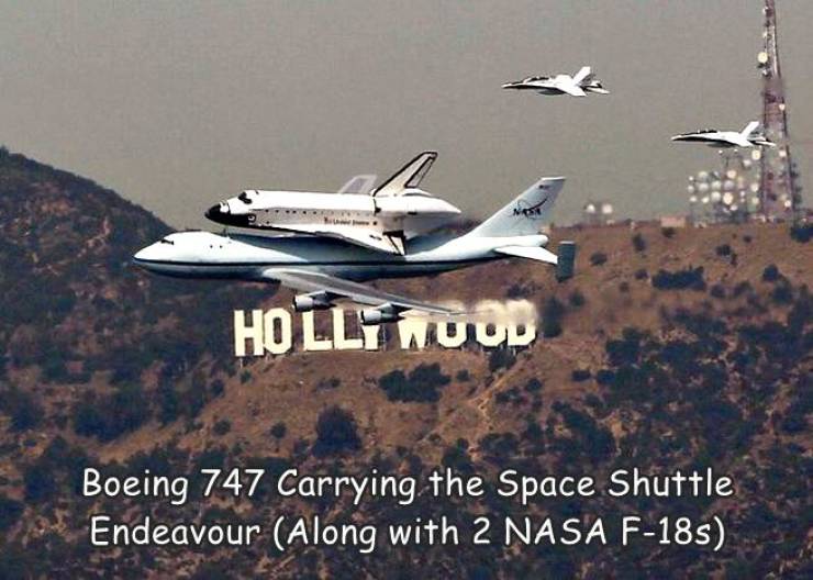 funny photos and memes - hollywood sign - Hollywood Boeing 747 Carrying the Space Shuttle Endeavour Along with 2 Nasa F185