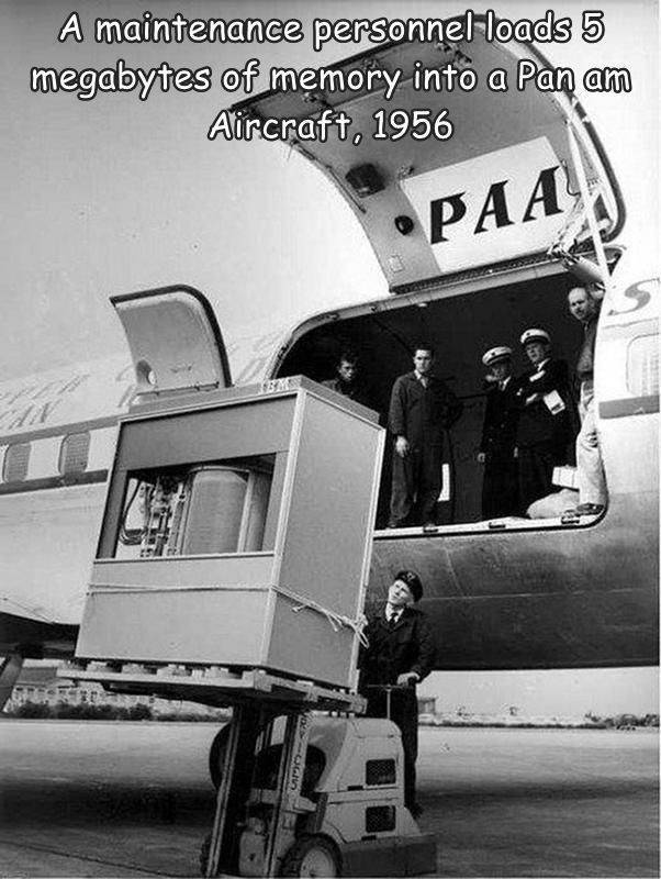 funny randoms - 5mb hard drive pan am - A maintenance personnel loads 5 megabytes of memory into a Pan am Aircraft, 1956 Paa Umo