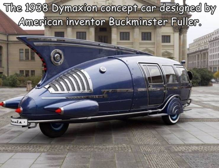fun randomsfrench cathedral - The 1938 Dymaxion concept car designed by American inventor Buckminster Fuller. lexia