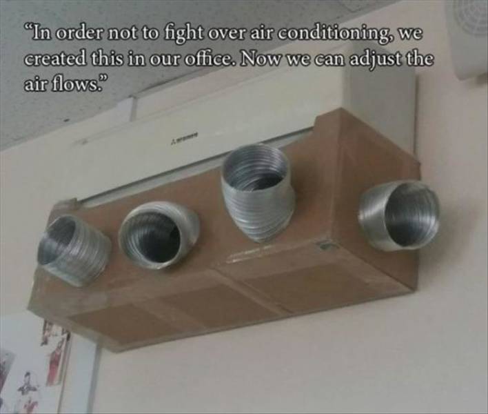 fun killer pics - ridiculous repairs - "In order not to fight over air conditioning, we created this in our office. Now we can adjust the air flows."
