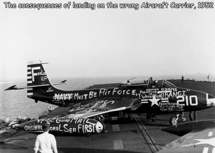 fun killer pics - landing on the wrong aircraft carrier - The consequences of landing on the wrong Aircraft Carrier 1952 Oulen Up 5019 Rieman si Na Mawe Must Be Air Forceone Lubangt I 210 From Heave ToCaelser Vir Strae Vfogunro 1 Az Original Oral Ser Firs