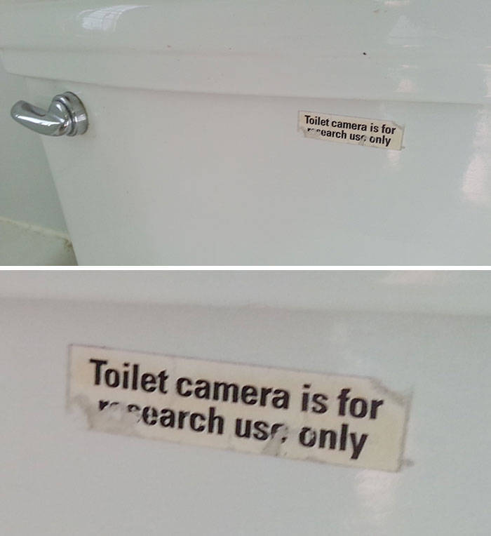 funny warning signs - Toilet camera is for reearch us, only Toilet camera is for woearch use, only