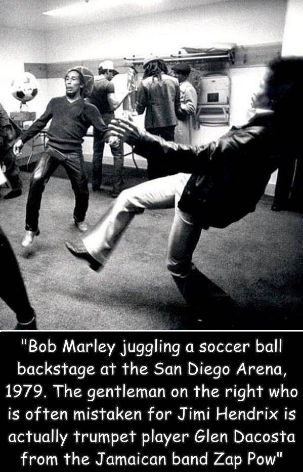 fun randoms - bob marley jimi hendrix - "Bob Marley juggling a soccer ball backstage at the San Diego Arena, 1979. The gentleman on the right who is often mistaken for Jimi Hendrix is actually trumpet player Glen Dacosta from the Jamaican band Zap Pow"