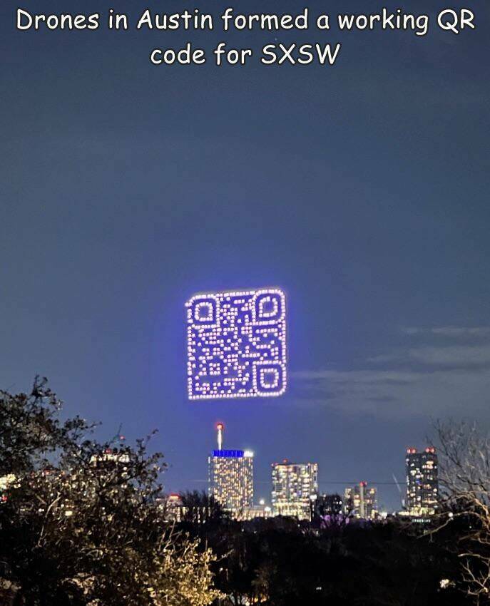 fun randoms - sky - Drones in Austin formed a working Qr code for Sxsw