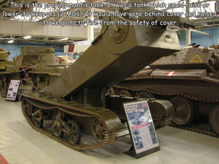 fun randoms - weird tanks - This is the praying mantis tank. It was a tank which could raise or lower its weapons 2 MGs. It would have gone behind cover and raised its weapons to fire from the safety of cover. Praying Mantis .