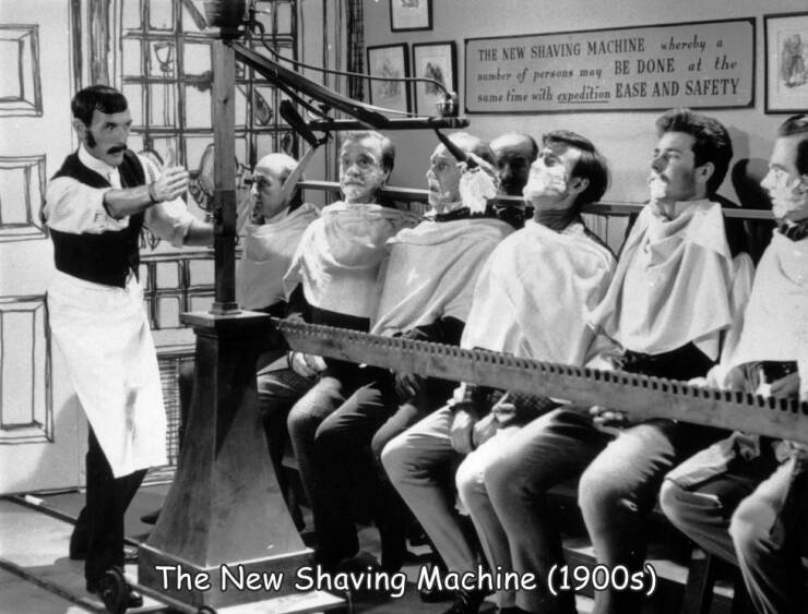 fun randoms - funny photos - mass shaving machine - 32 The New Shaving Machine whereby aber of persons may Be Done at the seme time with apedition Ease And Safety The New Shaving Machine 1900s