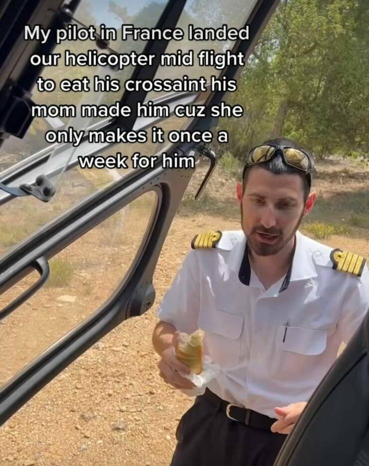 cool random pics - car - My pilot in France landed our helicopter mid flight to eat his crossaint his mom made him cuz she only makes it once a week for him Sull