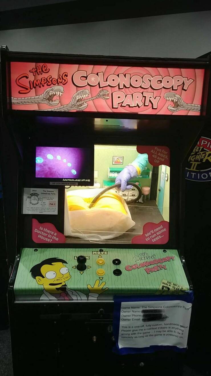 cool random pics - arcade game - Simpsons Colonoscopy www A Party vreem An Alerten Eart Off 62 Hip Colonview 64001 Calmy Forty Is there a Doctor in the House? L&K 840 Ops Move Fun for All Ages, 45 and Up We'll need to run some tests... Sille Simpeons Colo