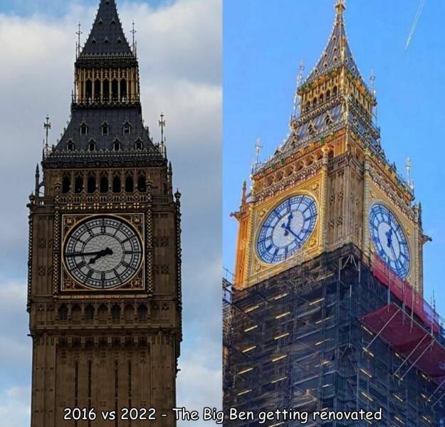 cool random photos - big ben - 220000000000000000 Ete xxxx Wz Nk 2016 vs 2022 The Big Ben getting renovated