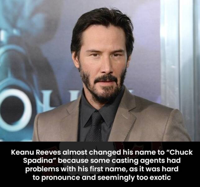 daily dose of pics - keanu reeves 50 - Keanu Reeves almost changed his name to "Chuck Spadina" because some casting agents had problems with his first name, as it was hard to pronounce and seemingly too exotic