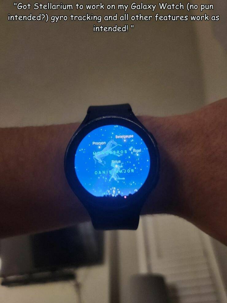 funny pics and cool randoms - cobalt blue - "Got Stellarium to work on my Galaxy Watch no pun intended? gyro tracking and all other features work as intended!" . Procyon Betelgeuse Monoceros Rigel Sirius Canis Major.