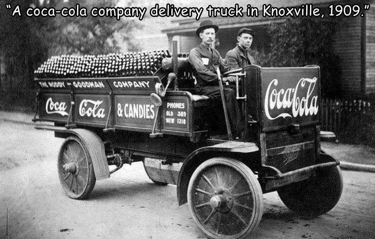 old coca cola delivery truck - "A cocacola company delivery truck in Knoxville, 1909." 192022 The ModdyGoodman Company Coca Cola &Candies Phones Old 389 New 1218 CocaCola