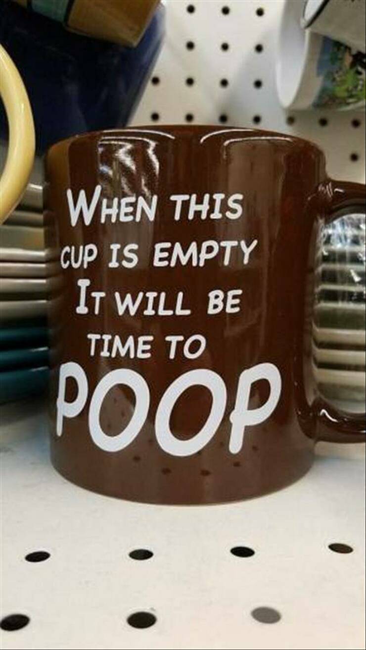 cool random pics - chocolate - When This Cup Is Empty It Will Be Time To Poop