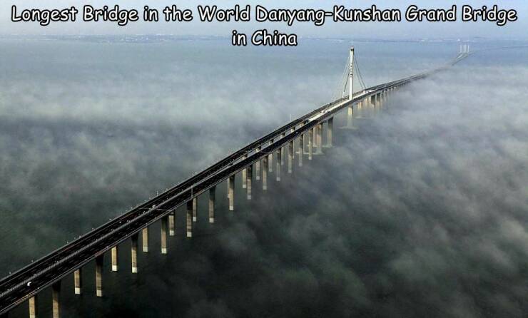 cool random pics -  hong kong–zhuhai–macau bridge - Longest Bridge in the World DanyangKunshan Grand Bridge in China