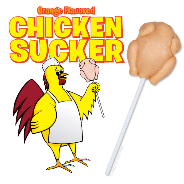 Chicken Sucker