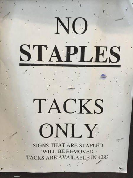 poster - No Staples Tacks Only Signs That Are Stapled Will Be Removed Tacks Are Available In 4283