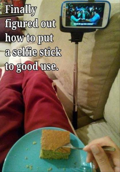 funny selfie stick quotes - Finally figured out how to put a selfie stick to good use.