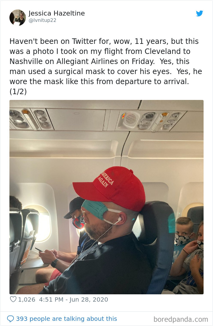 maga hat plane mask over eyes - Haven't been on Twitter for, wow, 11 years, but this was a photo I took on my flight from Cleveland to Nashville on Allegiant Airlines on Friday. Yes, this man used a surgical mask to cover his eyes. Yes,