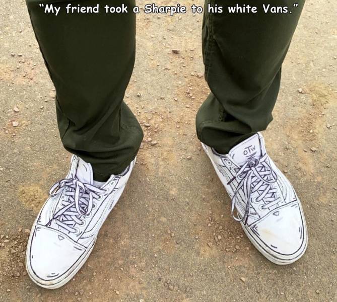 sneakers - "My friend took a Sharpie to his white Vans." Otw
