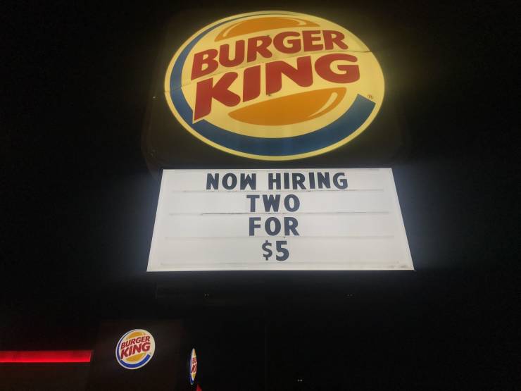 burger king - Burger King Now Hiring Two For $5 Burger King
