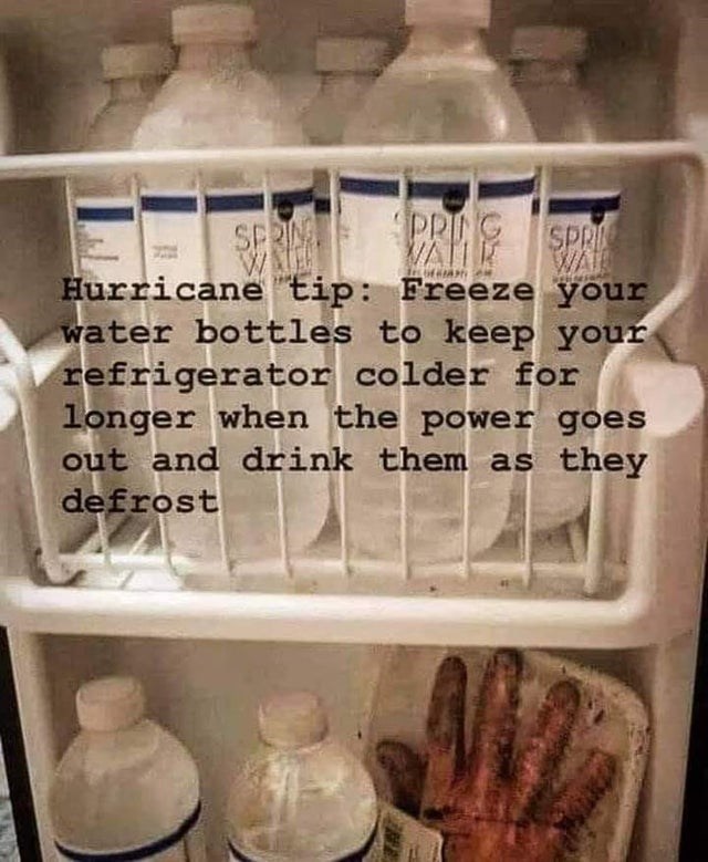 state of hawaii hurricane tip - Op Spin Prug Spre Wall Wate Hurricane "tip Freeze your water bottles to keep your refrigerator colder for longer when the power goes out and drink them as they defrost