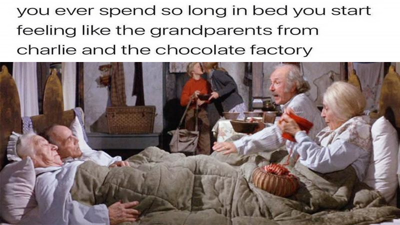 charlie and the chocolate factory bed - you ever spend so long in bed you start feeling the grandparents from charlie and the chocolate factory