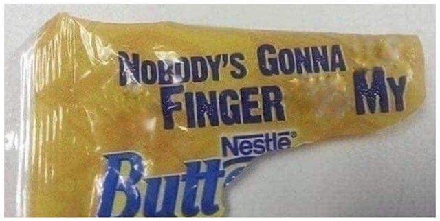 label - Nokody'S Gonna Finger My Nestle Butt