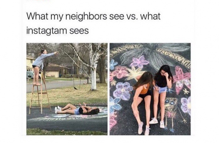 leisure - What my neighbors see vs. what instagtam sees