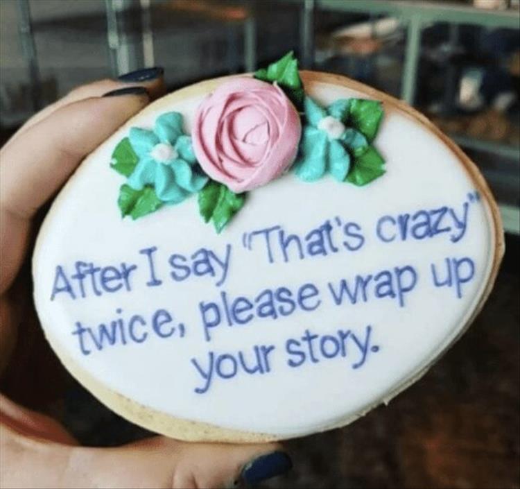 buttercream - After I say 'That's crazy twice, please wrap up Your story