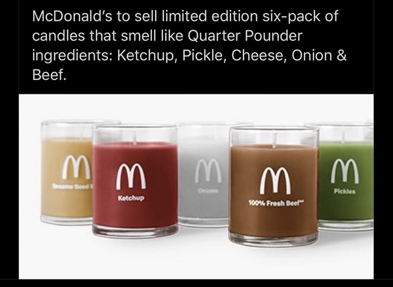 eden park - McDonald's to sell limited edition sixpack of candles that smell Quarter Pounder ingredients Ketchup, Pickle, Cheese, Onion & Beef. mm m m. m med Pickles Ketchup 100% Fresh Beef