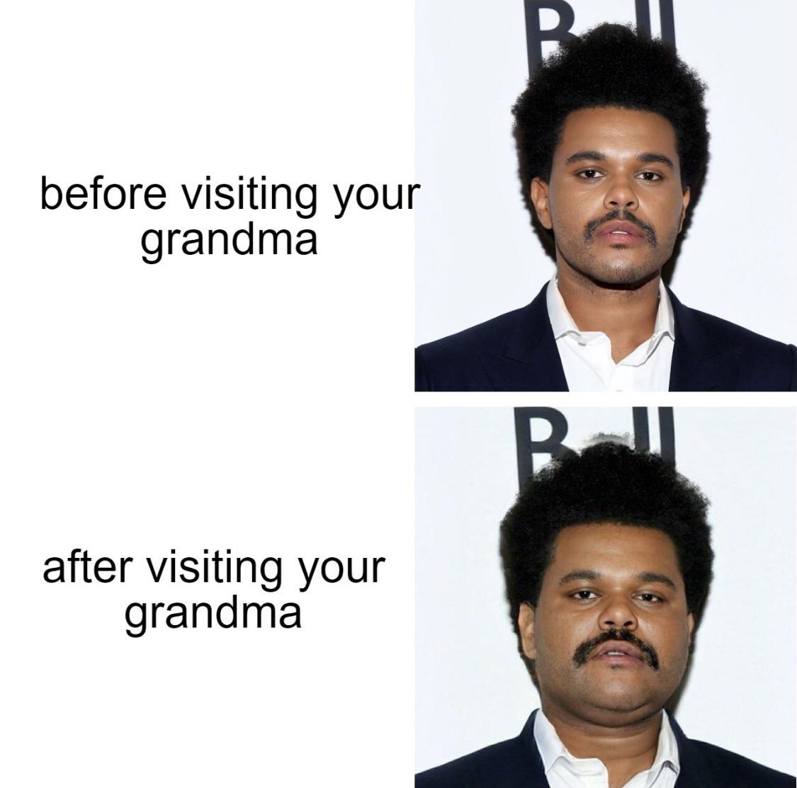 weeknd new look - B before visiting your grandma B after visiting your grandma