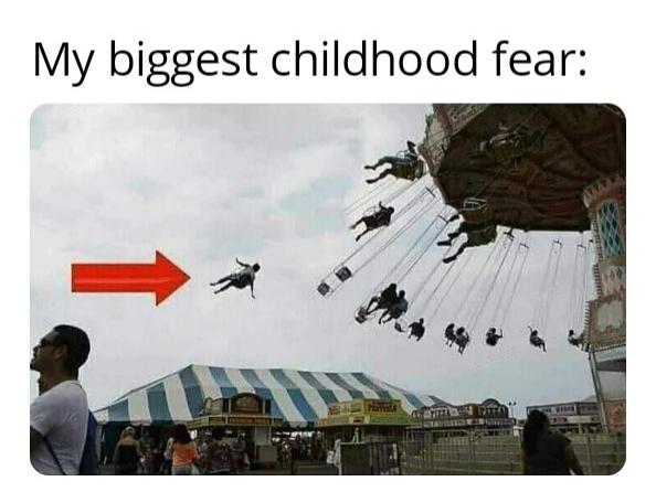 girl come over meme - My biggest childhood fear M