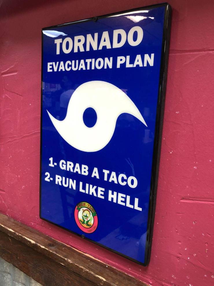 banner - Tornado Evacuation Plan 1 Grab A Taco 2 Run Hell Qu