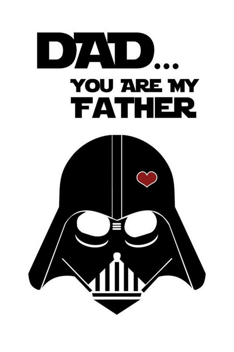 printable star wars fathers day card - Dad... You Are My Father